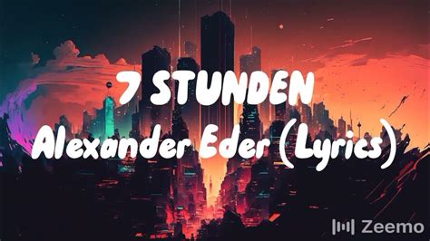 7 stunden lyrics